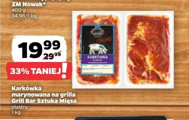 Karkówka marynowana na grilla Grill Bar Sztuka Mięsa promocja w Netto