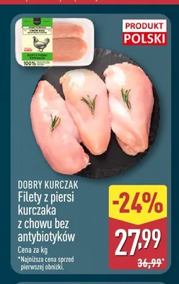 Filety z piersi kurczaka Dobry Kurczak promocja w Aldi