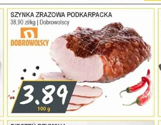 Szynka zrazowa podkarpacka Dobrowolscy promocja w Słoneczko