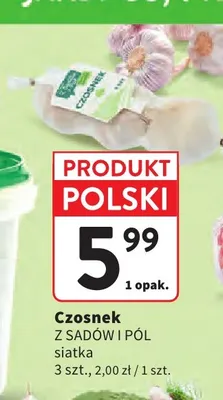 Czosnek Z Sadów i Pól siatka promocja w Intermarche