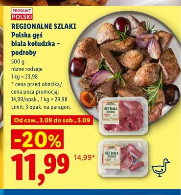 Polska gęś biała kołudzka - podroby Regionalne Szlaki promocja w Lidl
