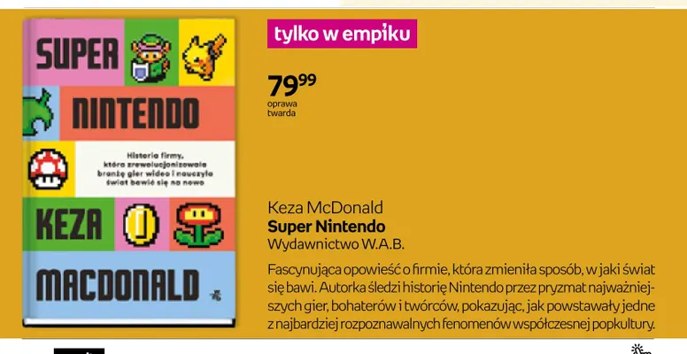 Książka Super Nintendo Keza McDonald promocja w Empik