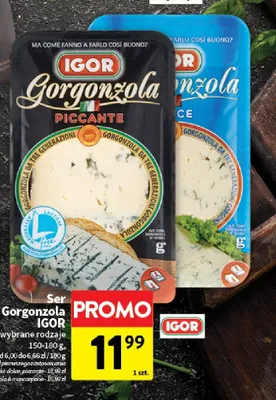 Ser Gorgonzola Piccante Igor promocja w Intermarche