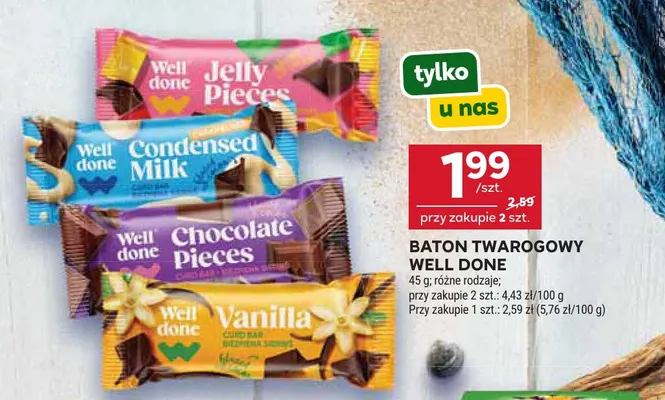 Baton twarogowy Well Done Chocolate Pieces promocja w Stokrotka