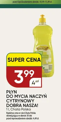 Płyn do mycia naczyń cytrynowy Dobra Nasza! promocja w Chata Polska