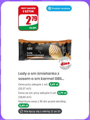 Lody o smaku śmietankowym z sosem o smaku karmelowym GBS promocja w Dino