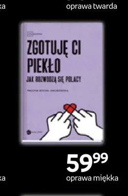 Książka Zgotuję ci piekło Paulina Błaszkiewicz promocja w Empik