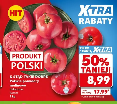 Pomidory malinowe układane luzem K-Stąd Takie Dobre polskie promocja w Kaufland