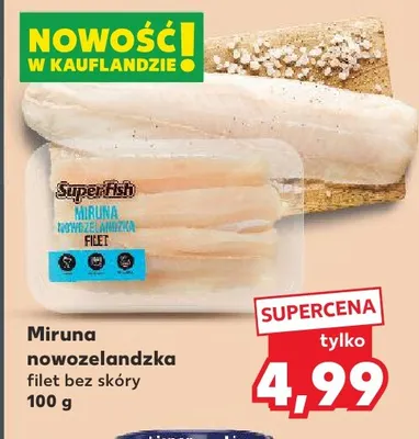 Miruna nowozelandzka filet bez skóry SuperFish promocja w Kaufland
