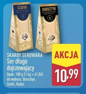 Ser długo dojrzewający Szafir Skarby Serowara promocja w Aldi