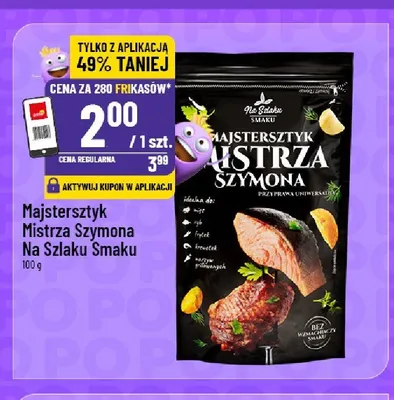 Przyprawa Majstersztyk Mistrza Szymona Na Szlaku Smaku promocja w POLOmarket