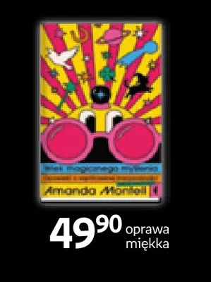 Książka Magiczne myślenie Amanda Montell promocja w Empik