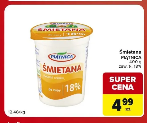 Śmietana Piątnica 18% promocja w Carrefour Market