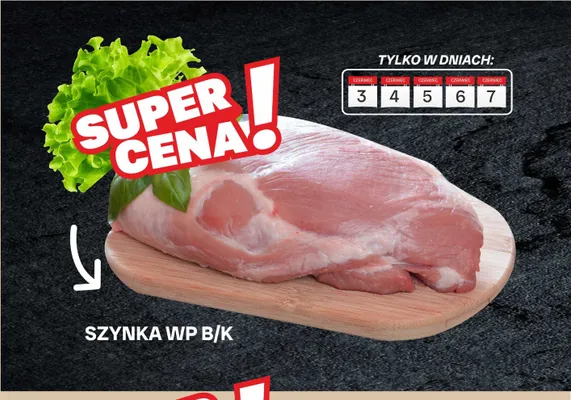 Szynka wieprzowa bez kości promocja w Chorten