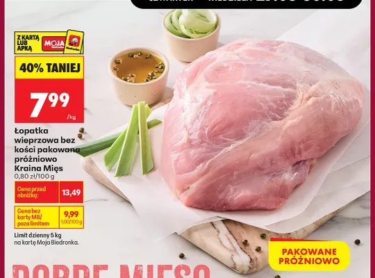 Łopatka wieprzowa bez kości pakowana próżniowo Kraina Mięs promocja w Biedronka