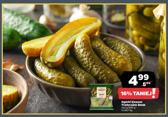 Ogórki kiszone Tradycyjny Smak promocja w Netto
