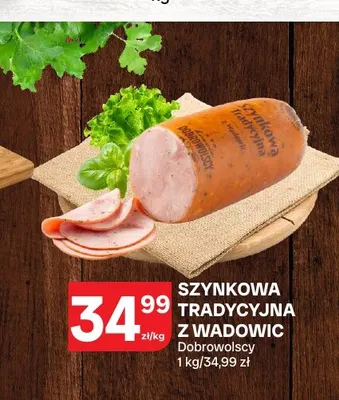 Szynkowa tradycyjna z Wadowic Dobrowolscy promocja w Chorten