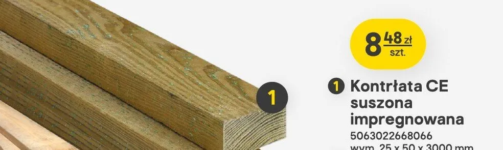 Kontrłata CE suszona impregnowana promocja w Castorama