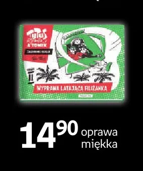Książka Tytus, Romek i A'Tomek Księga I Wyprawa latającą filiżanką oprawa miękka promocja w Empik