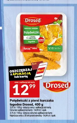 Polędwiczki z piersi kurczaka łagodne Drosed promocja w Twój Market