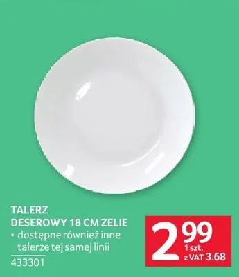 Talerz deserowy 18cm Zelie promocja w Selgros