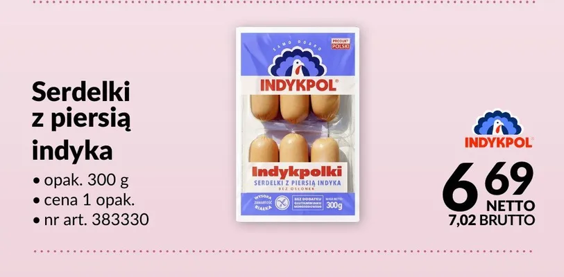 Serdelki z piersią indyka Indykpol promocja w Makro