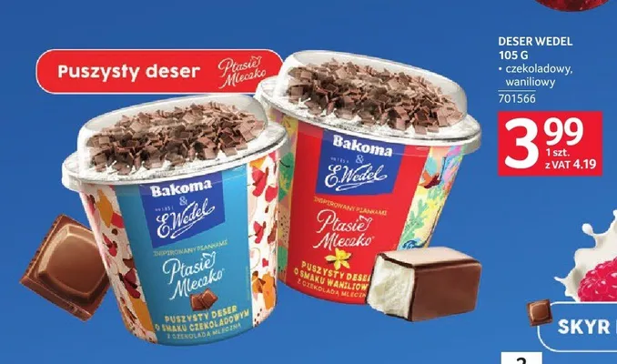 Deser puszysty Bakoma & E.Wedel Ptasie Mleczko o smaku czekoladowym promocja w Selgros