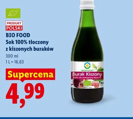 Sok tłoczony z kiszonych buraków Bio Food 100% promocja w Lidl