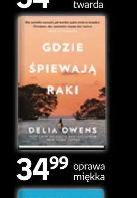 Książka Gdzie śpiewają raki Delia Owens promocja w Empik