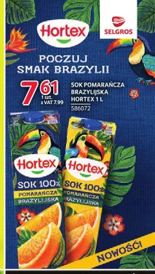 Sok 100% Pomarańcza Brazylijska Hortex promocja w Selgros