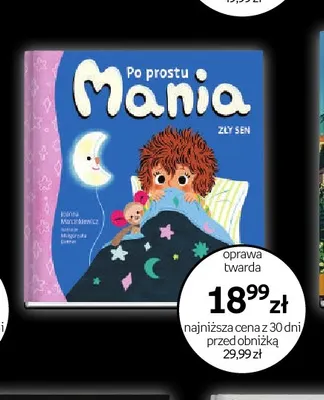 Książka Po prostu Mania Zły sen promocja w Empik