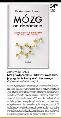Książka Mózg na dopaminie. Jak zrozumieć swoje pragnienia i odzyskać równowagę Anastasia Hronis promocja w Empik