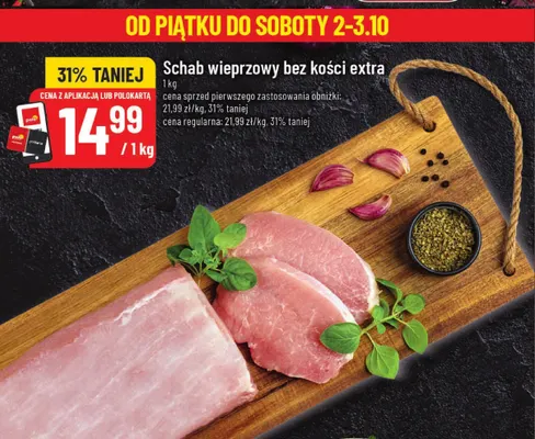 Schab wieprzowy bez kości extra promocja w POLOmarket