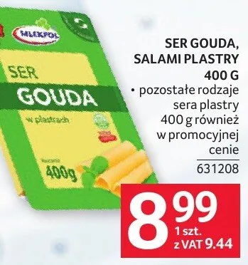 Ser gouda salami plastry 400g również w promocyjnej cenie Mlekpol promocja w Selgros