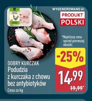Podudzia z kurczaka z chowu bez antybiotyków Dobry Kurczak promocja w Aldi
