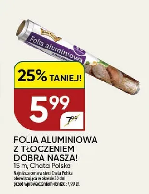 Folia aluminiowa z tłoczeniem Dobra Nasza! promocja w Chata Polska
