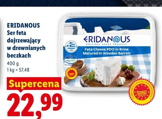 Ser feta dojrzewający w drewnianych beczkach Eridanous promocja w Lidl