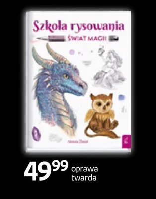 Książka Szkoła rysowania Świat magii promocja w Empik