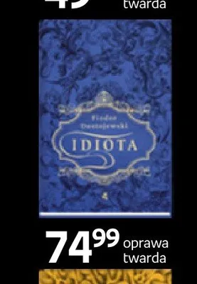 Książka Idiota Fiodor Dostojewski oprawa twarda promocja w Empik