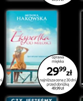 Książka Ekspertka od miłości Monika Hakowska promocja w Empik