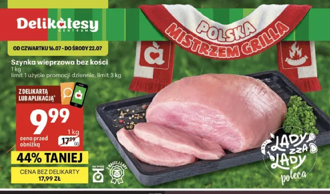 Szynka wieprzowa bez kości promocja w Delikatesy Centrum