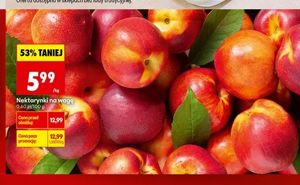 Nektarynki na wagę promocja w Biedronka