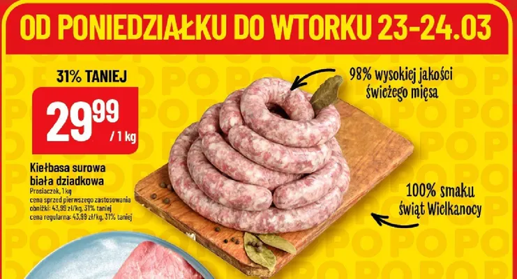 Kiełbasa surowa biała dziadkowa promocja w POLOmarket