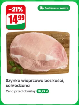 Szynka wieprzowa bez kości schłodzona Dino promocja w Dino