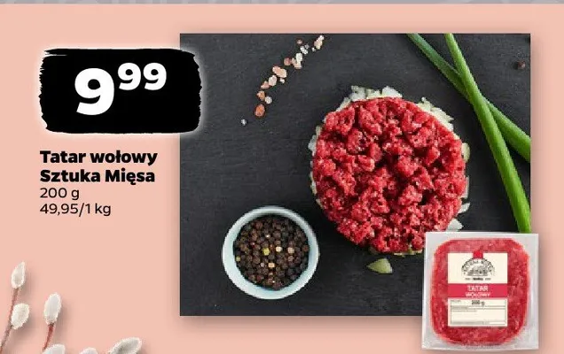 Tatar wołowy Sztuka Mięsa promocja w Netto