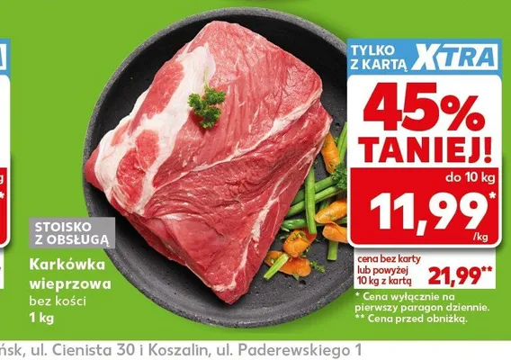 Karkówka wieprzowa bez kości promocja w Kaufland