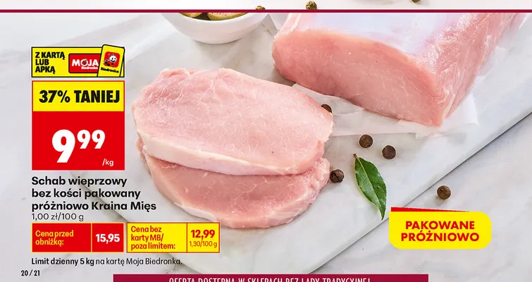Schab wieprzowy bez kości pakowany próżniowo Kraina Mięs promocja w Biedronka