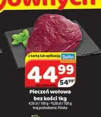 Pieczeń wołowa bez kości promocja w Delfin