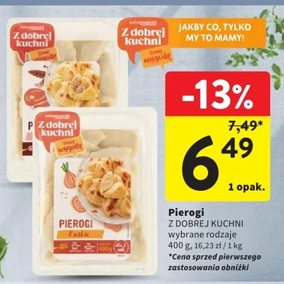 Pierogi Z DOBREJ KUCHNI promocja w Intermarche