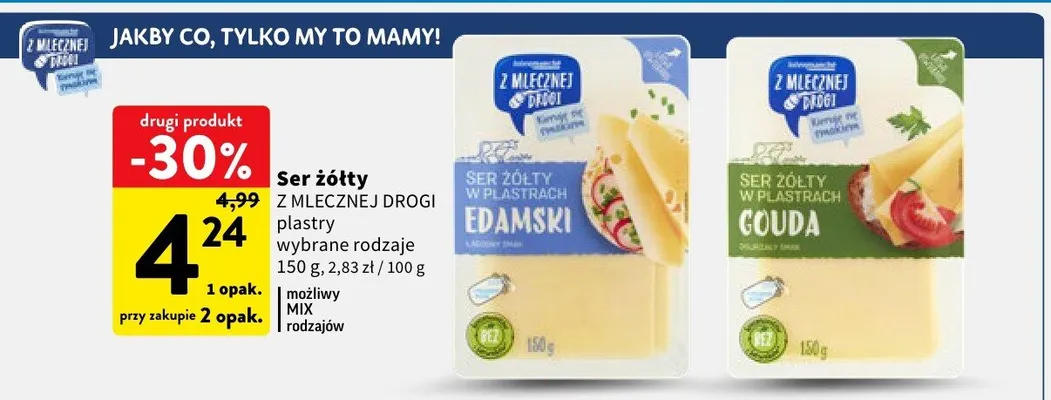Ser żółty w plastrach Edamski Z Mlecznej Drogi wybrane rodzaje promocja w Intermarche